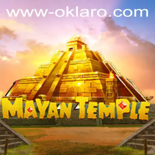 Exploring the Enigmatic World of MayanTemple with Oklaro