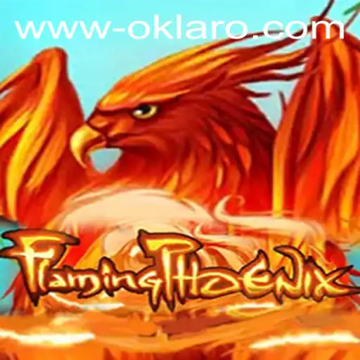 FlamingPhoenix: A Thrilling Adventure in the World of Oklaro