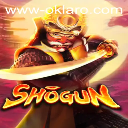 The Strategic World of Shogun: Navigating the Realm of Oklaro